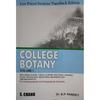 College Botany:: Including Alge, Fungi, Lichens, Bacteria, Viruses, Plant Pathology, Industrial Microbiology And Bryophyta