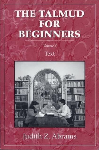 The Talmud for Beginners : Text, Vol. 2 Book