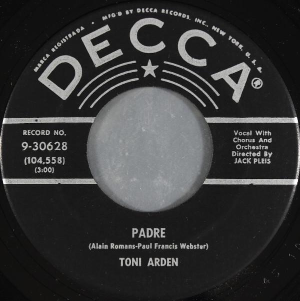 

7inch Record TONI ARDEN Padre All At Once 930628 Decca 1958 US Pop Used