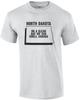 North Dakota - On a Clear Day We Can Smell Canads - North Dakota T-Shirt