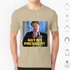 Day Not My President T Shirt Men Women Kids 6xl Day Bill Pullman Will Smith President Not My President