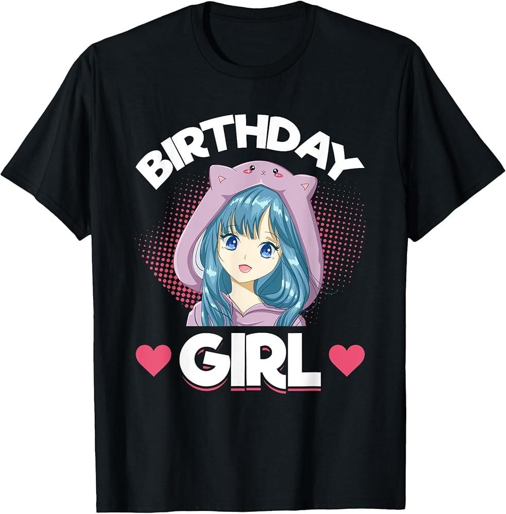 Anime Manga Birthday Girl Birthday TShirt Unisex T-Shirt XL