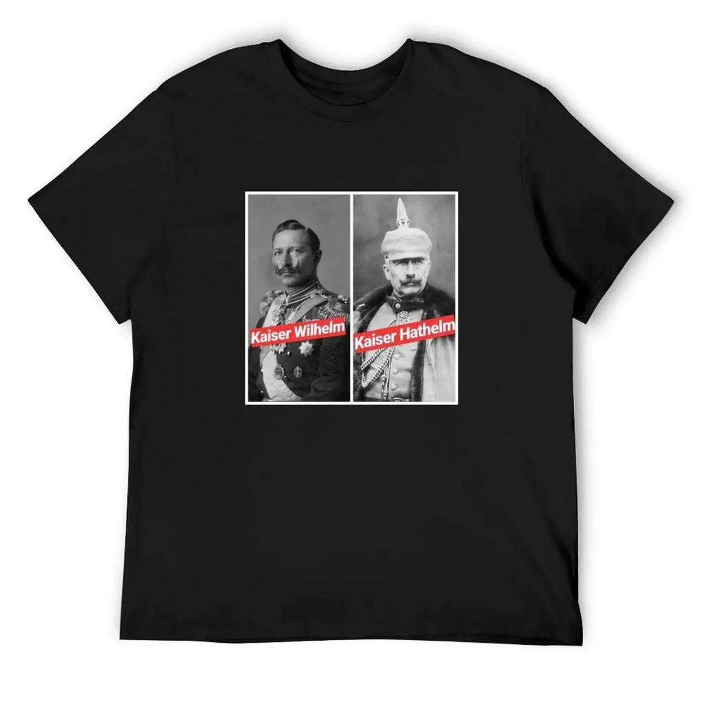 Emperor Wilhelm Kaiser Hathelm T-Shirt Funny Shirt Cotton Anime Heavyweight T Shirts for Men