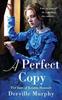 A Perfect Copy by Derville Murphy Paperback Book 9781781997192