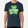 T Gaeilge Agam, I Have Irish T-shirt, Irish S To 5XL Made In the AU/USA T-Shirt