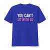 You Can t Sit With Us Shirt Sarcasm Humor vintage Washed Soft Casual Slightly designer clothes streetwear fashion