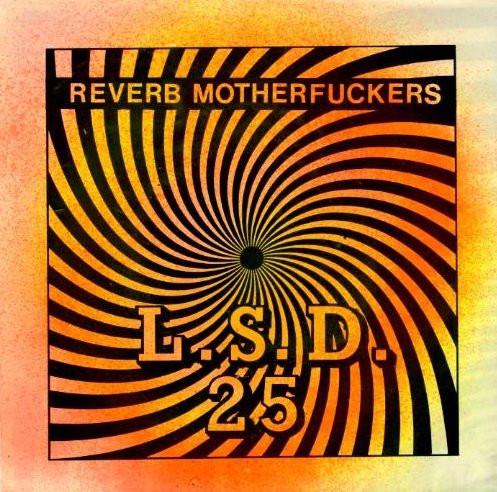 

7inch Record REVERB MOTHERFUCKERS - L.S.D. 25 NONE Vital Music 1991 US Rock Used