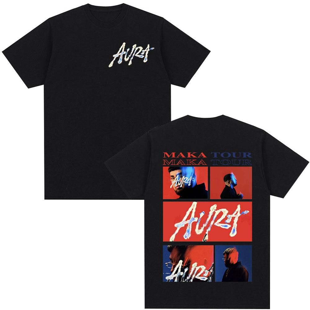 Rapper Maka Aura 2025 Tour Merch T Shirts Men Women Fashion Vintage Street Tshirt Casual Cotton Short Sleeve T Shirt Streetwear