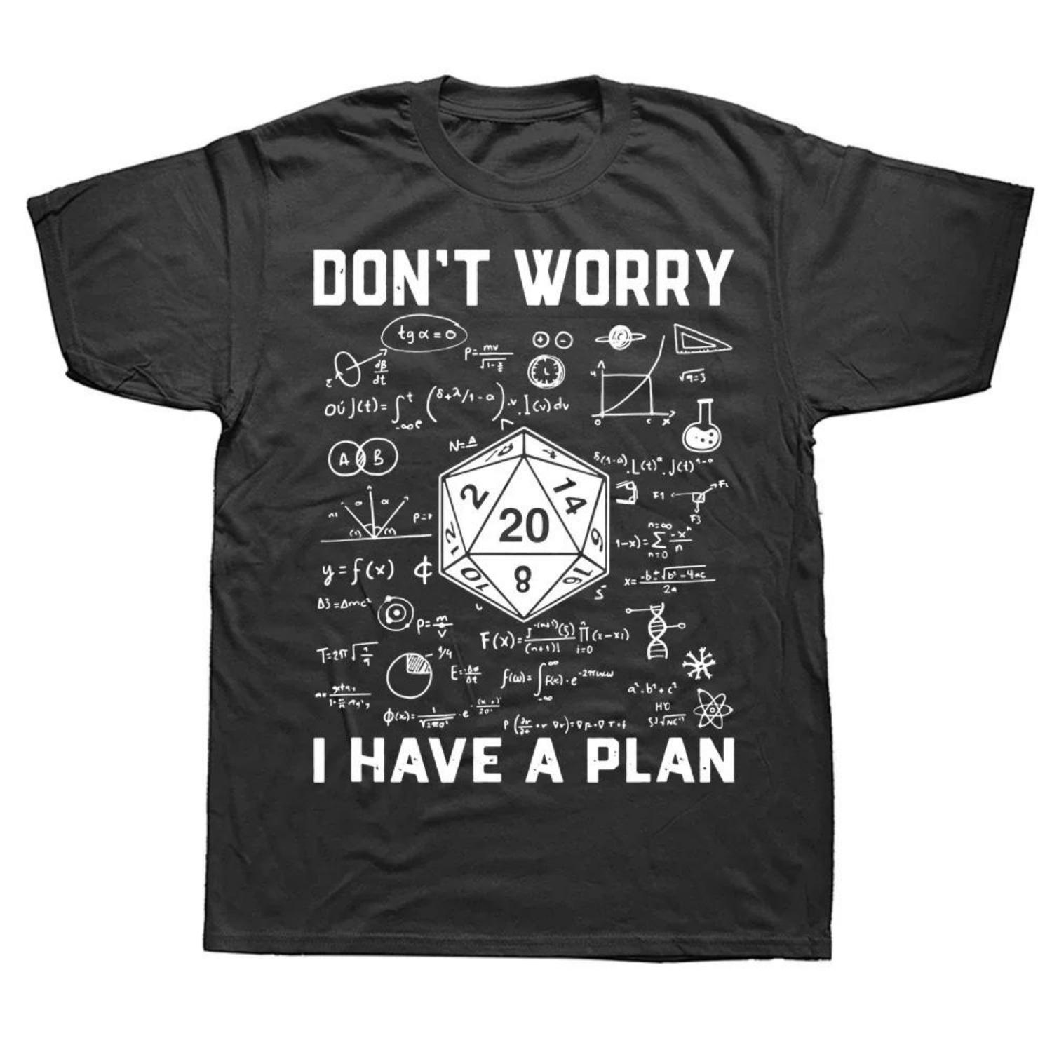 

NOvelty Dungeon Dragon T Shirts Graphic Streetwear Oversized Y2k Short Sleeve I Have A Plan D20 Dice Role Playing Game DnD T-shirt Men XXXXXL