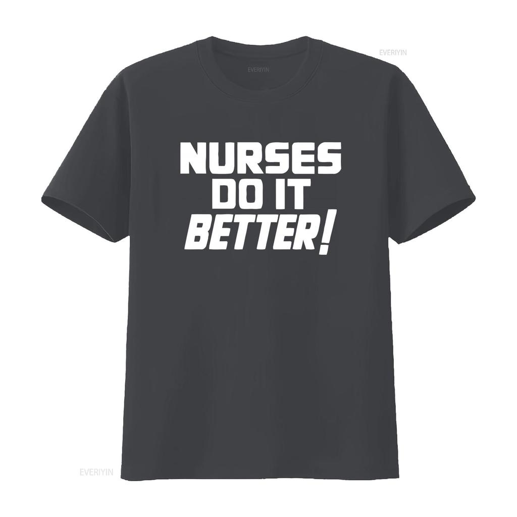 Nurses Do It Better T Shirt Classic Rock Inspired Medical Tribute All Sizes Available Vintage Washed Top For Everyday Wear