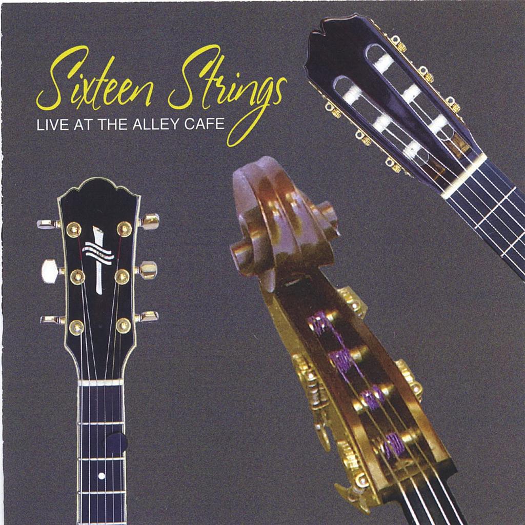 CD SIXTEEN STRINGS - Live at the Alley Cafe Non Japan Music Others Used