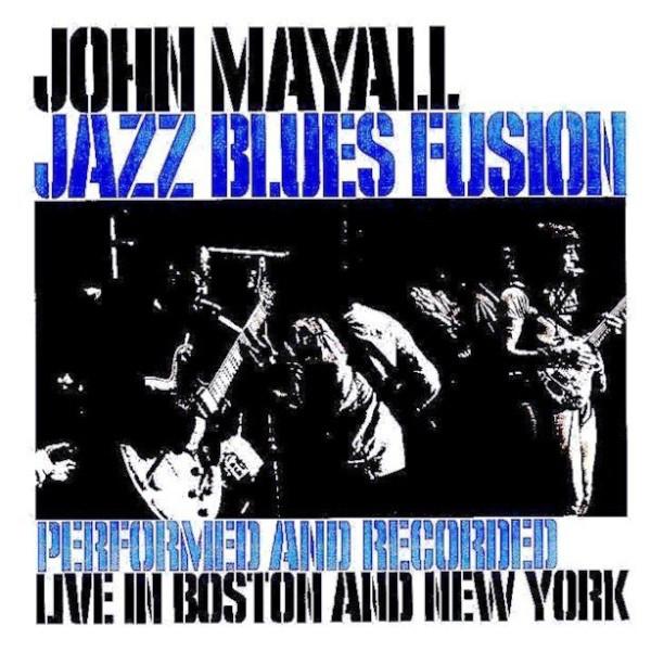 

CD JOHN MAYALL - Jazz Blues Fusion 5274602 Polydor Europe Rock Used