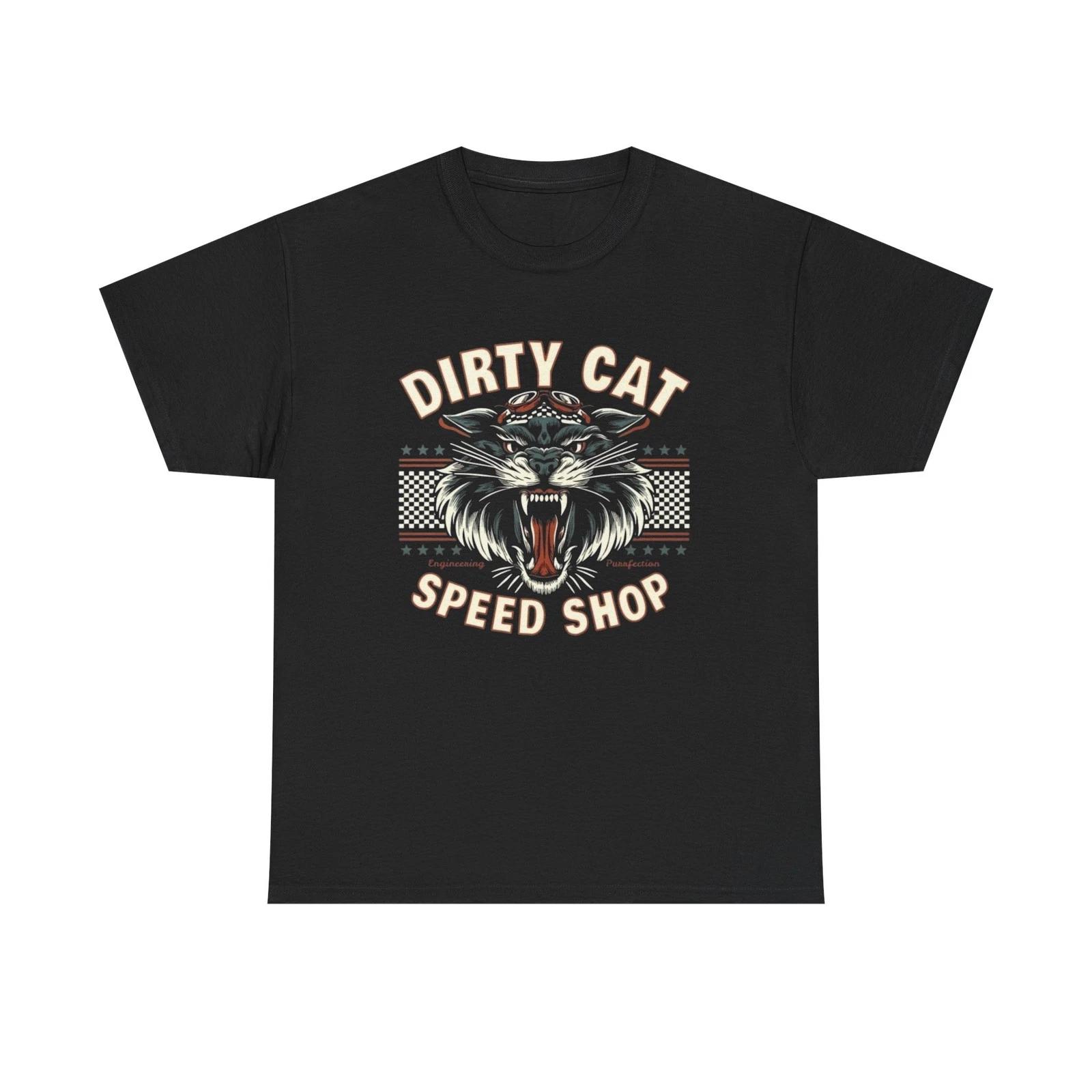 Dirty Cat Speed Shop Graphic T Shirt Unisex Heavy Cotton Tee S