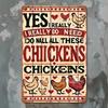 Metal Wall Poster with Chicken Quote, Vintage for Home Garage