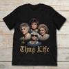 Die Goldenen Girls Thug Life T-Shirt Alles Geschenk für Freund T-Shirt S5XL DP422 Großhandel günstige Grafik-T-Shirts 2024 Streetwear TS