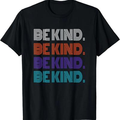 I en värld där du kan vara vad som helst, var snäll - Snällhetsgåva T-shirt