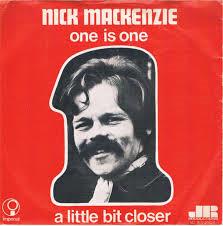 

7inch Record NICK MACKENZIE One Is One 5C00624824 Imperial 1973 Netherland Rock Used
