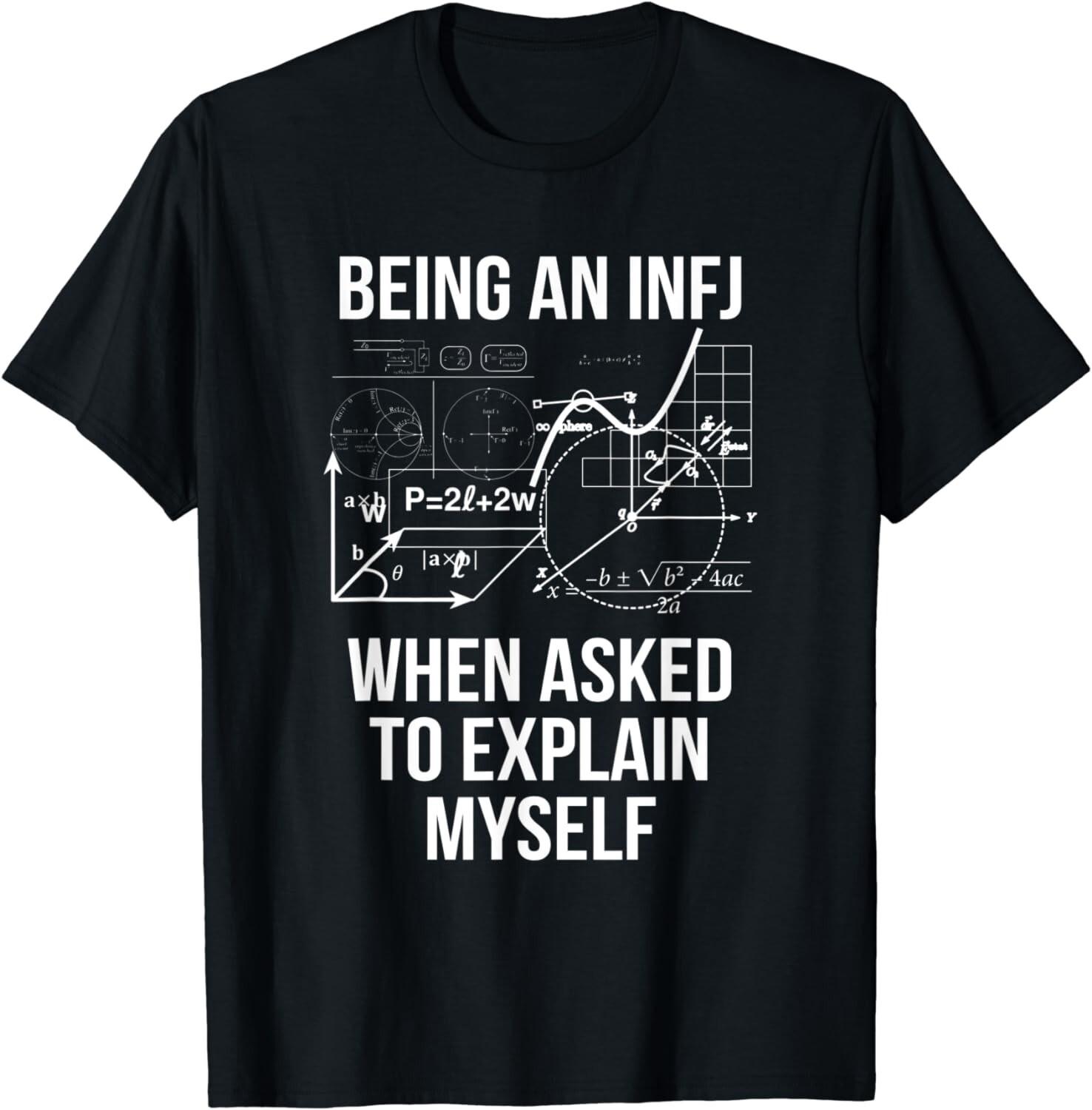 Funny INFJ Introvert Explain Myself Socially Awkward Gift Unisex T-Shirt Mens Womens Tees Top 2XL