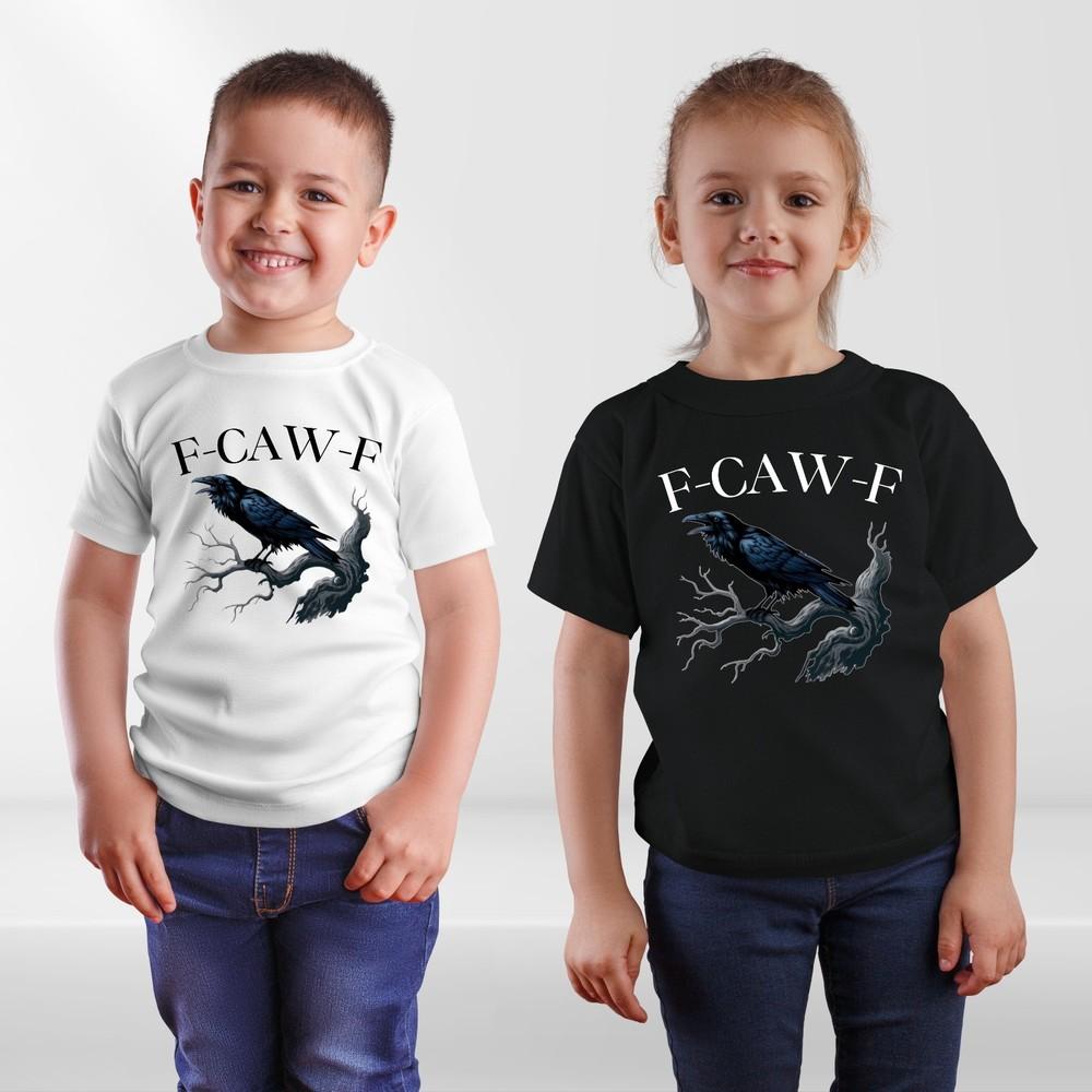 F-CAW-F Raven T-Shirt, Funny Gothic Crow Shirt, Sarcastic Bird Pun Tee Kids