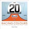 Racing Colours Motor Racing Compositions 1908-2009
