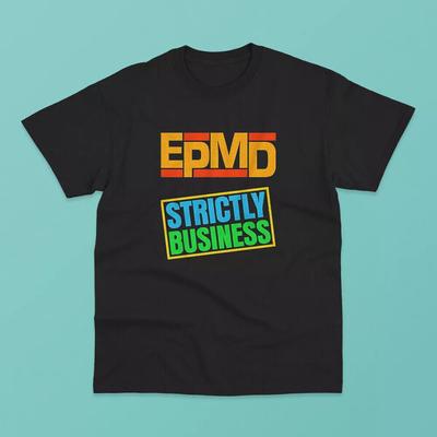 Strictly Business Hip-hop EPMD Classic Tee T-Shirt Size S-5XL Unisex T-Shirt