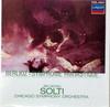 CD SIR GEORG SOLTI CHICAGO SYMPHONY O  Berlioz Symphonie Fantastique Op. F28L28011 Japan Classical Used