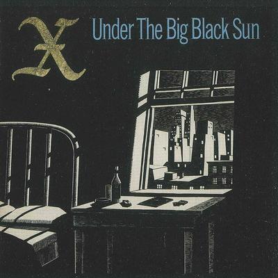 LP Record X - Under The Big Black Sun FP16971 2018 US Rock