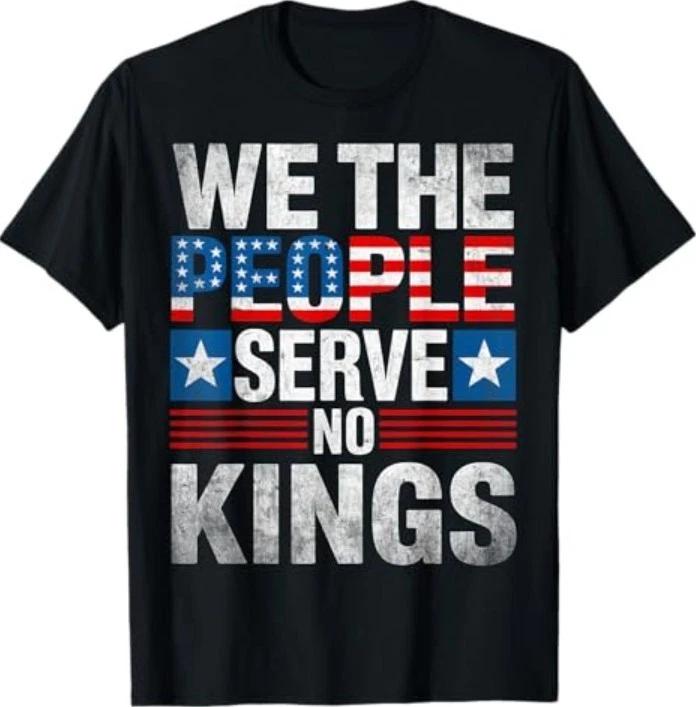 No King Patriotic Freedom Shirt for Men Women Gifts T-Shirt 3XL
