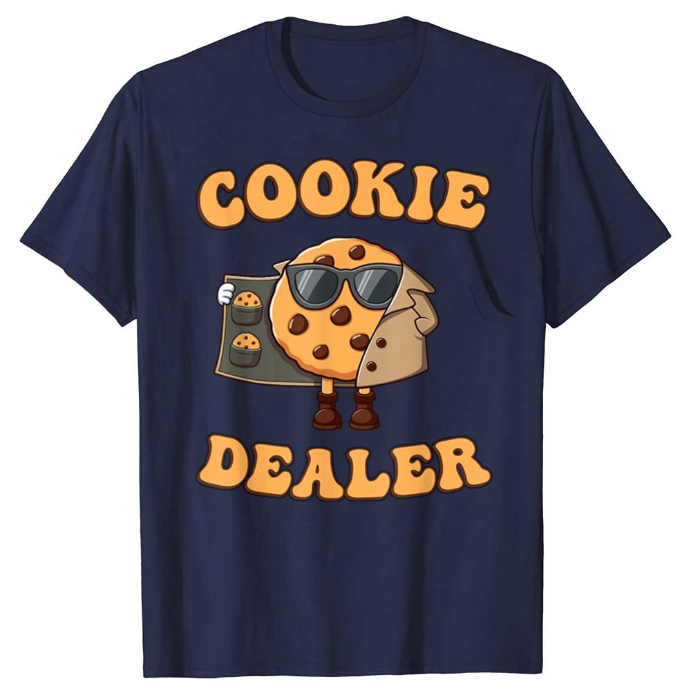 Funny Cookie Dealer Baking Graphic T Shirts Men Women Pure Cotton Humor Streetwear Tee Shirt Short Sleeve Unisex Loose Clothing