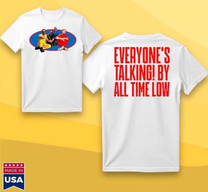 

All Time Low Everyone’s Talking: Pop Punk Anthem Collection T-Shirt Unisex T-Shirt M