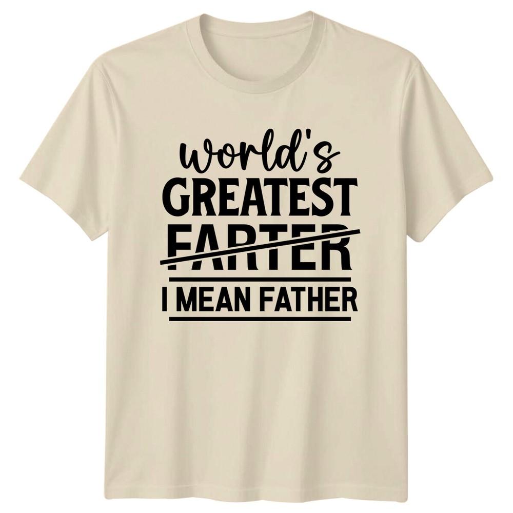 Worlds Greatest Farter I Mean Father TShirt Funny Dad Tee