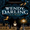 Wendy Darling by A C Wise Paperback Book 9781789096811