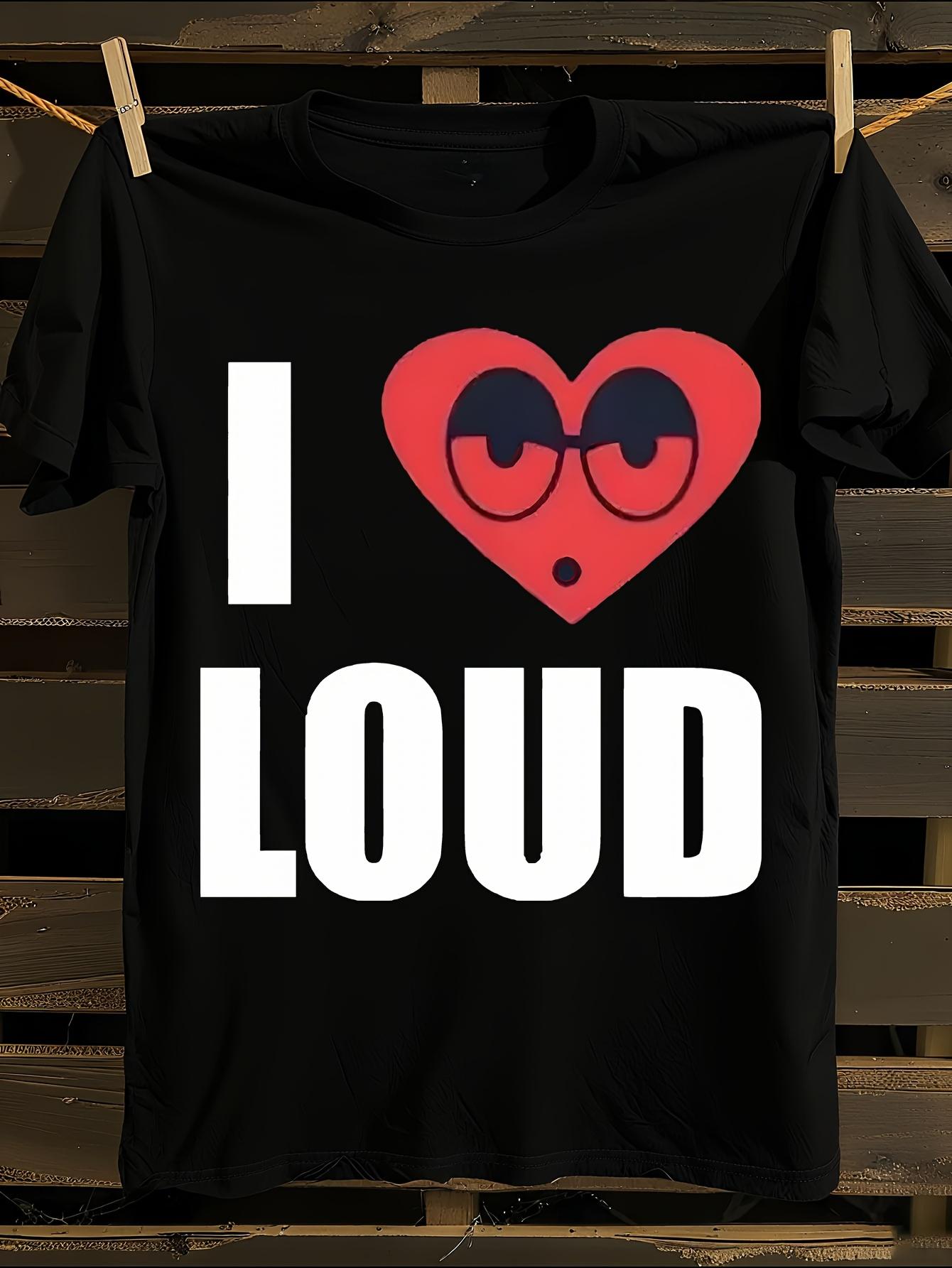 

Love Loud Same Style Print T-Shirt XXXXL