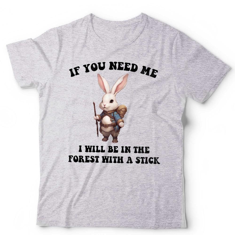 If You Need Me I Will Be In The Forest Unisex Kids T Shirt Cute Animal DD Fan