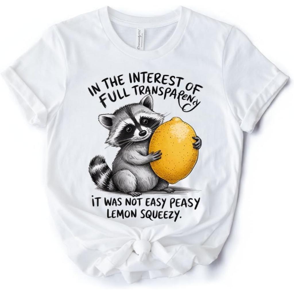 Lemon Squeezy Raccoon T-Shirt, Funny White Tee for Sarcastic People
