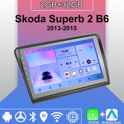 Android Carplay Autoradio für Skoda Superb 2 B6 2013-2015 Multimedia-Player Head Unit Stereo GPS Navigation BT WIFI 2 + 32GB