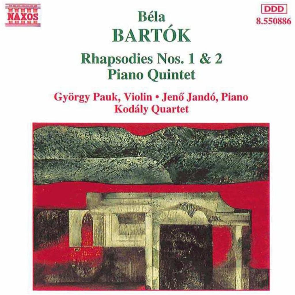 CD B?LA BART?K, JEN? JAND?; KOD?LY QUA - Rhapsodies 1 & 2 / Piano Quartet 8550886 Naxos 1995 Germany Classical Used