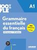 100% FLE Grammaire Essentielle.. A1 + Online