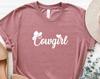 Cowgirl Shirt, Cowgirl T-Shirt, Country Girl Shirt, Western Shirt For Women, Howdy Shirt, Cowgirl Tee, Farmer Girl T-Shirt, Cowgirl Gift