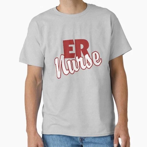 Er Nurse Classic Tshirt Made In Usaaus Tshirt S2xl S