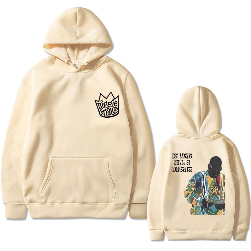 The Notorious Big Is Was All A Dream Graphic Hoodie Hip Hop Rapper Biggie Smalls Sweatshirt Men Women Vintage Oversized Hoodies