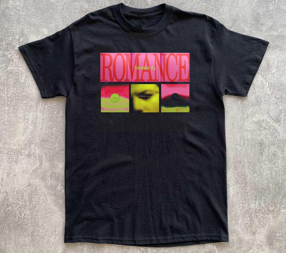 NEW Collection Fontaines D C Romance T Shirt All Size S to 5XL HH1069 Unisex T-Shirt XL