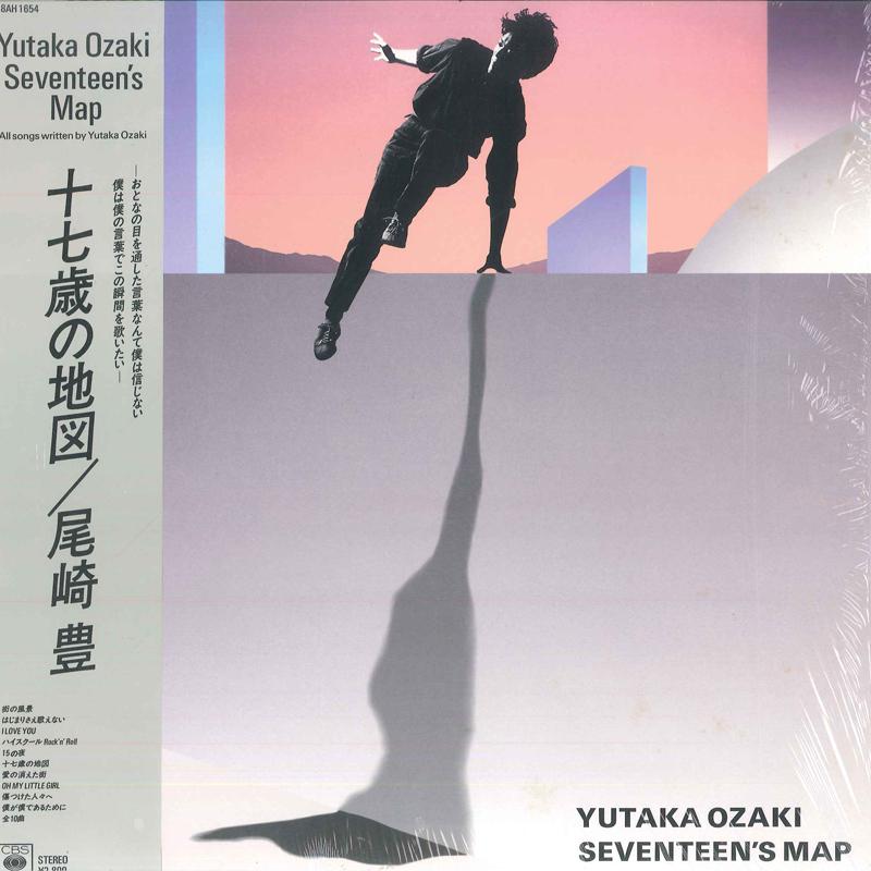 

LP Record YUTAKA OZAKI - Seventeen s Map 28AH1654 CBS SONY 1983 Japan Japanese Pop/Rock Used