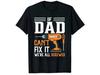 T-Shirt If Dad Can't Fix It Baumwolle Fun Spaß Sprüche Lustig Cartoon
