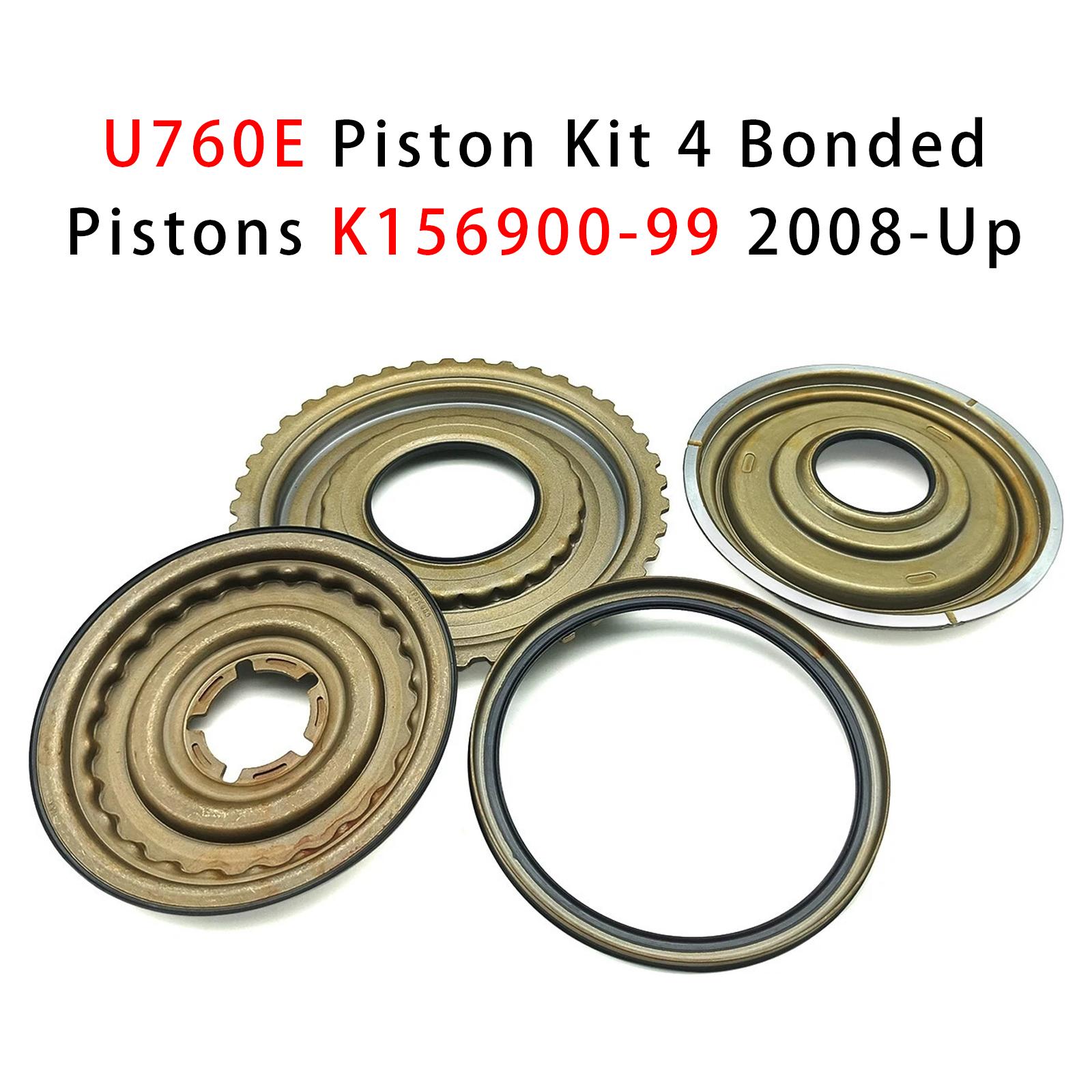 

U760E Piston Kit 4 Bonded Pistons K156900-99 2008-Up