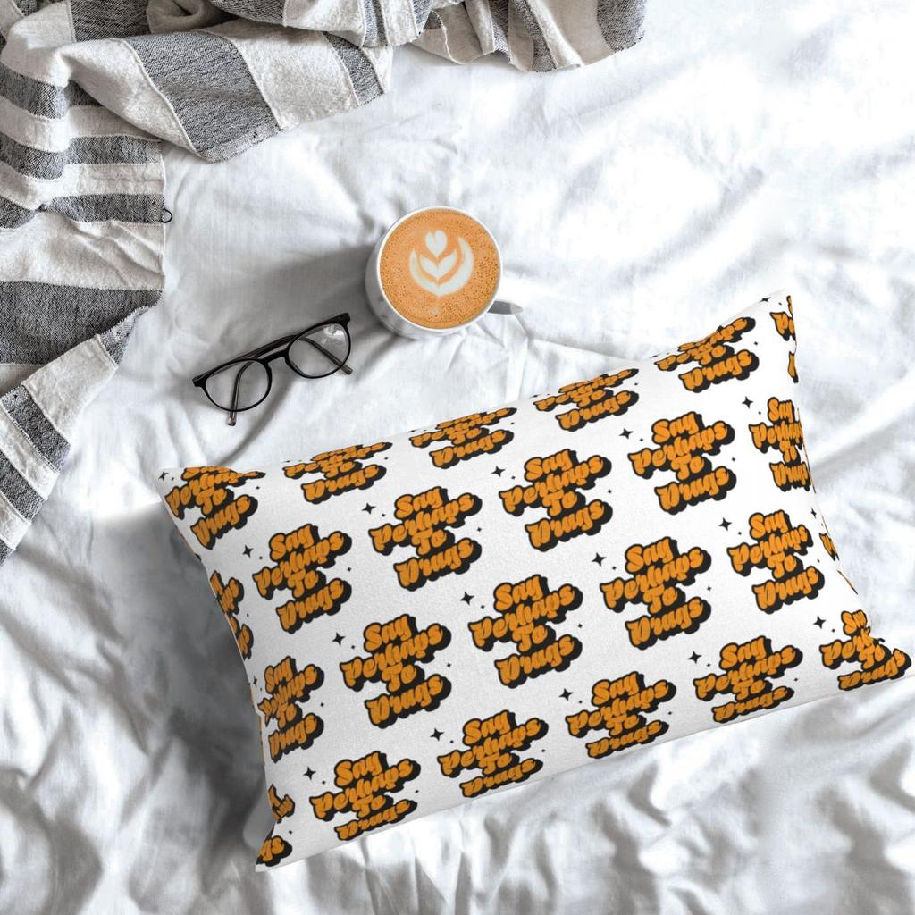 Say Perhaps To Drugs Rectangle Pillowcase Cushion Cover Decorative Bedroom Bed Home Comfort Throw Pillow