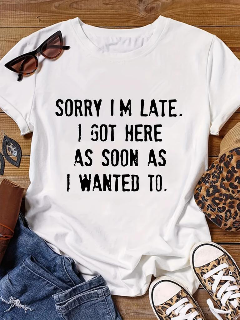 Womens Casual Sleeve Crew Neck TShirt SORRY IM LATE Letter Print Light Pink Graphic Summer Sleeved Harajuku Streetwear