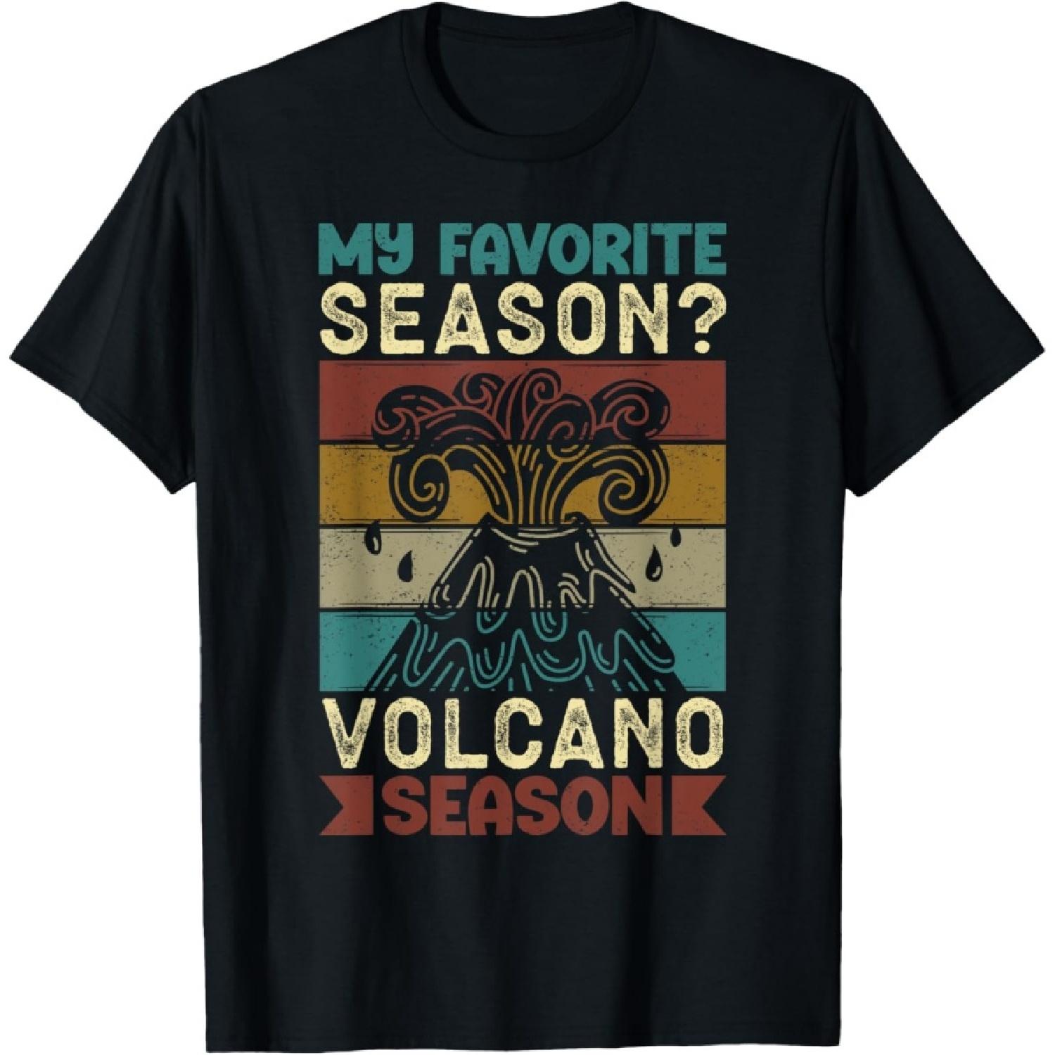 My Favorite Season_ Volcano Season Hawaii Volcano T-Shirt S