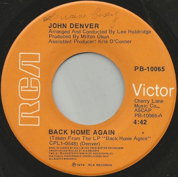 

7inch Record JOHN DENVER - Back Home Again PB10065 RCA Victor 1974 Canada Folk Used