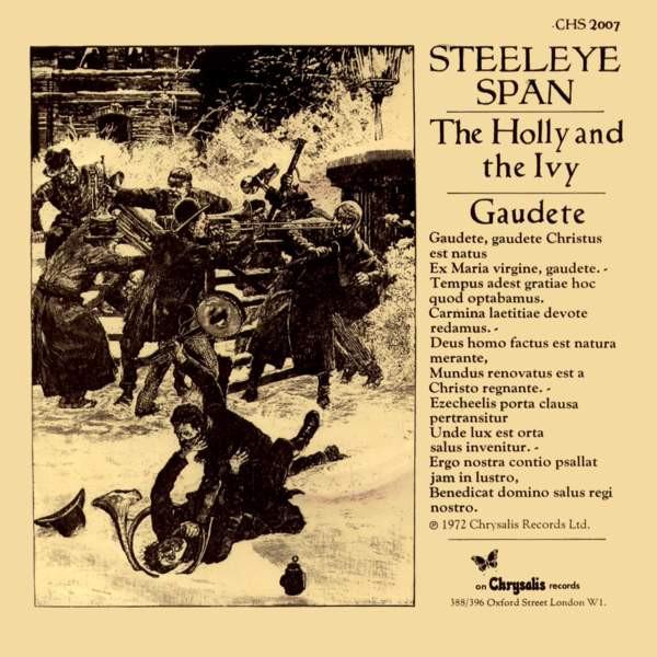 7inch Record STEELEYE SPAN - Gaudete CHS2007 Chrysalis 1972 UK Rock Used